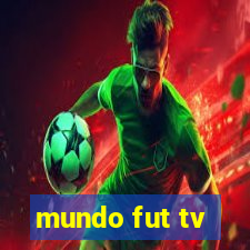 mundo fut tv